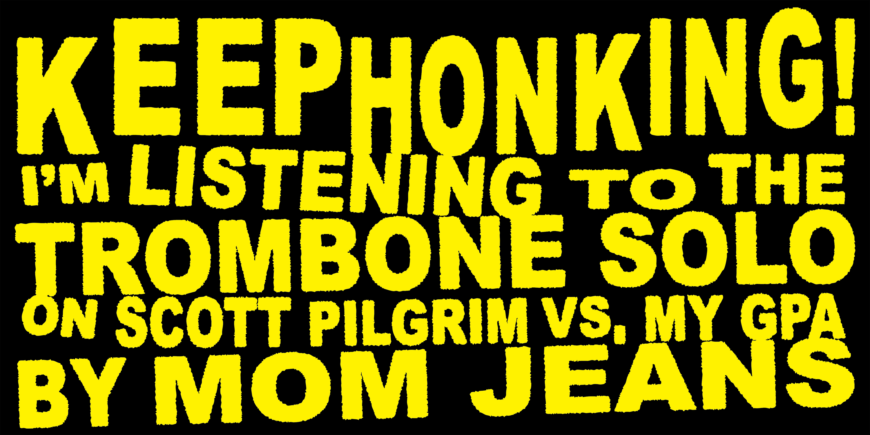 Keep Honking! Bumper Sticker